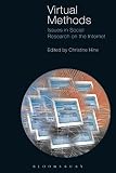 Hine, Christine: Virtual Methods: Issues In Social Research On The Internet