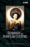 Hollows, Joanne: Feminism in Popular Culture Hollows, Joanne: Feminism in Popular Culture