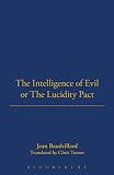 Turner, Chris: The Intelligence of Evil or the Lucidity Pact Turner, Chris: The Intelligence of Evil or the Lucidity Pact