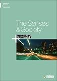 Ull, Gilroy: The Senses and Society Volume 1 Issue 1 Ull, Gilroy: The Senses and Society Volume 1 Issue 1