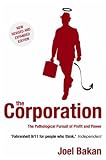 Bakan, Joel: Corporation, The Bakan, Joel: Corporation, The