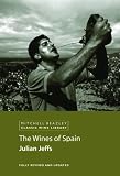 Jeffs, Julian: The Wines of Spain Jeffs, Julian: The Wines of Spain