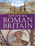 Midgley, Andrew: Exploring Roman Britain