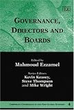 Mahmoud, Ezzamel: Governance, Directors And Boards Mahmoud, Ezzamel: Governance, Directors And Boards