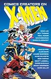 Defalco, Tom: Comics Creators on X-Men Defalco, Tom: Comics Creators on X-Men