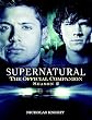 Supernatural: The Official Companion Season 2