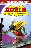 Fox, Gardner: Showcaseb Presents: Robin, the Teen Wonder