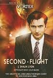 Lyon, J Shaun: Second Flight: The Unofficial and Unauthorised Guide to Doctor Who 2006 Lyon, J Shaun: Second Flight: The Unofficial and Unauthorised Guide to Doctor Who 2006