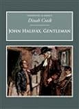 Craik, Dinah Maria Mulock: John Halifax, Gentleman