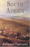 Trollope, Anthony: South Africa Trollope, Anthony: South Africa
