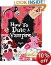 How to Date a Vampire