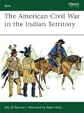 Not Available: The American Civil War in Indian Territory Not Available: The American Civil War in Indian Territory