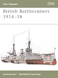 Burr, Lawrence: British Battlecruisers 1914-18