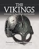 Harrison, M.: The Vikings: Voyagers of Discovery And Plunder Harrison, M.: The Vikings: Voyagers of Discovery And Plunder