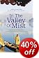 In the Valley of Mist