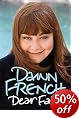 Dawn French: Dear Fatty