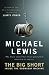 The Big Short: Inside the Doomsday Machine