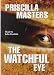 The Watchful Eye