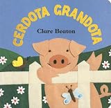 Canetti, Yanitzia: Cerdota Grandota/ How Big Is a Pig