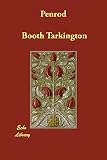 Tarkington, Booth: Penrod Tarkington, Booth: Penrod