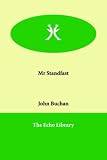 Buchan, John: Mr Standfast
