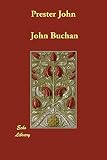 Buchan, John: Prester John