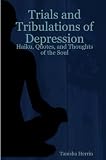Herrin, Tanisha: Trials and Tribulations of Depression Ha
