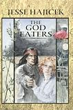 Hajicek, Jesse: The God Eaters