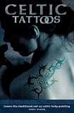 Sloss, Andy: Celtic Tattoos Sloss, Andy: Celtic Tattoos