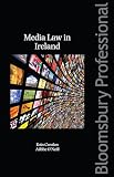 Not Available: Media Law in Ireland Not Available: Media Law in Ireland