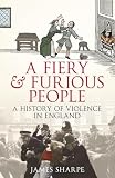 Sharpe, James: A History of Violence in England