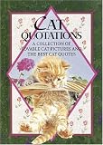 Helen Exley: Cat Quotations: A Collection of Lovable Cat Pictures and the Best Cat Quotes