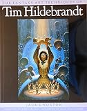 Hildebrandt, Tim: The Fantasy Art Techniques of Tim Hildebrandt