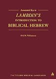 Williamson, H. G. M.: Annotated Key to Lambdin's Introduction to Biblical Hebrew