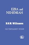 Williamson, H. G. M.: Ezra And Nehemiah