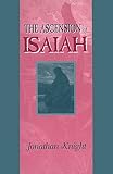 Knight, Jonathan: The Ascension of Isaiah Knight, Jonathan: The Ascension of Isaiah