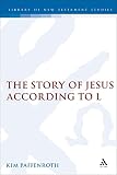 Paffenroth, Kim: The Story of Jesus According to Luke Paffenroth, Kim: The Story of Jesus According to Luke