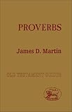 Martin, James D.: Proverbs