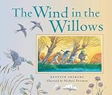 Grahame, Kenneth: The Wind in the Willows Grahame, Kenneth: The Wind in the Willows