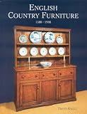 Knell, David: English Country Furniture: The Vernacular Tradition 1500-1900 Knell, David: English Country Furniture: The Vernacular Tradition 1500-1900