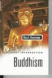 Klostermaier, Klaus K.: Buddhism: A Short Introduction Klostermaier, Klaus K.: Buddhism: A Short Introduction
