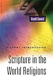 Coward, Harold: Scripture in the World Religions: A Short Introduction Coward, Harold: Scripture in the World Religions: A Short Introduction