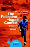 Cohn-Sherbok, Dan: The Palestine-Israeli Conflict Cohn-Sherbok, Dan: The Palestine-Israeli Conflict