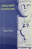Dillon, Myles: Early Irish Literature Dillon, Myles: Early Irish Literature