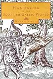 Newton, Michael: A Handbook of Scottish Gaelic Culture Newton, Michael: A Handbook of Scottish Gaelic Culture