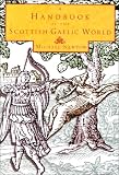 Newton, Michael: A Handbook of the Scottish Gaelic World Newton, Michael: A Handbook of the Scottish Gaelic World