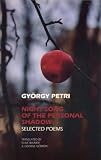 Wilmer, Clive: Night Song of the Personal Shadow Wilmer, Clive: Night Song of the Personal Shadow
