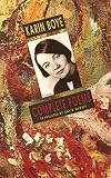Boye, Karin: Complete Poems Boye, Karin: Complete Poems