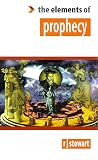 Stewart, R. J.: Elements of Prophecy Stewart, R. J.: Elements of Prophecy