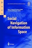 Munro, Alan J.: Social Navigation in Information Space